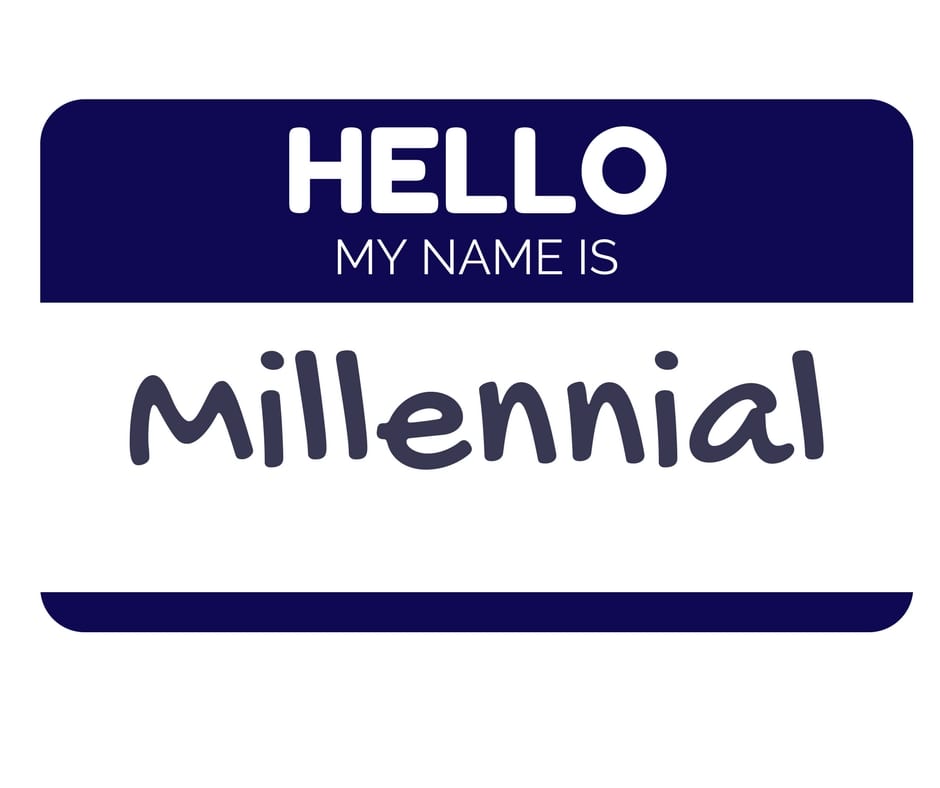 Hello My Name is Millennial