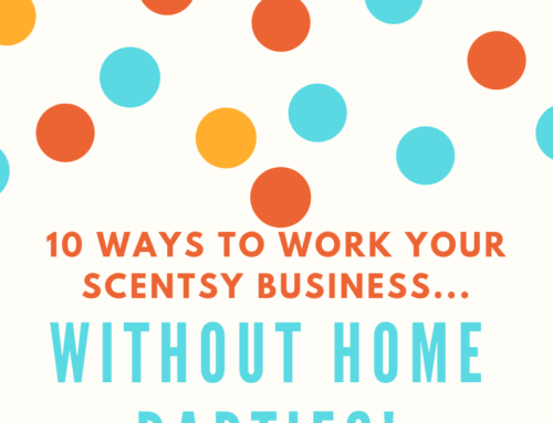 Ten Ways to Sell Scentsy